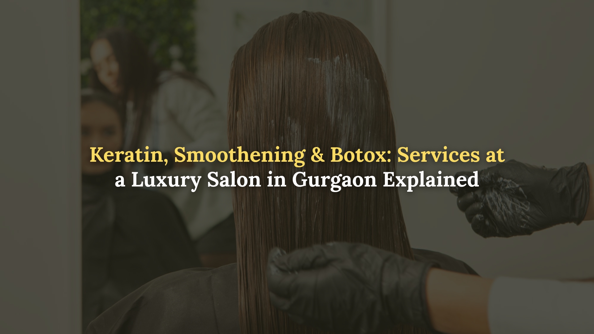 luxury salon in Gurgaon